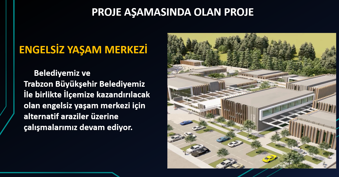 ENGELSİZ YAŞAM MERKEZ PROJESİ 